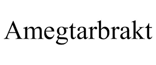 AMEGTARBRAKT