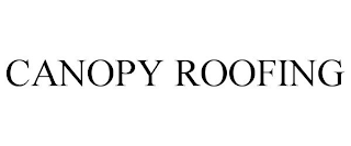 CANOPY ROOFING