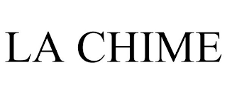 LA CHIME