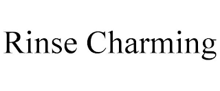 RINSE CHARMING