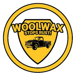 WOOLWAX STOPS RUST!