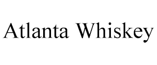 ATLANTA WHISKEY