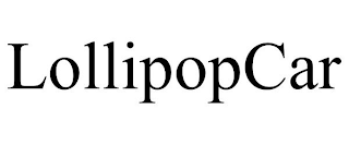 LOLLIPOP CAR