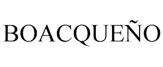 BOACQUEÑO