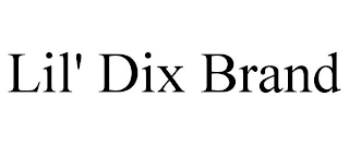 LIL' DIX BRAND