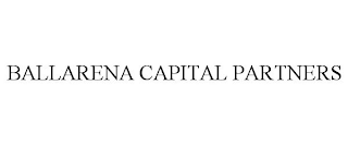 BALLARENA CAPITAL PARTNERS