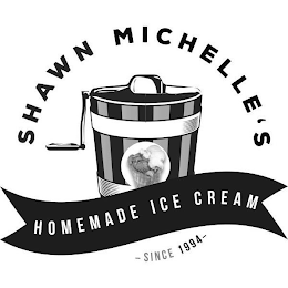 SHAWN MICHELLE'S HOMEMADE ICE CREAM - SINCE 1994 -