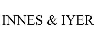 INNES & IYER