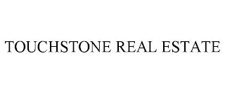 TOUCHSTONE REAL ESTATE