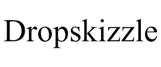 DROPSKIZZLE