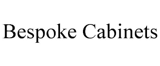 BESPOKE CABINETS