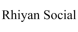 RHIYAN SOCIAL