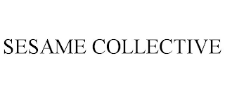 SESAME COLLECTIVE