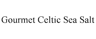 GOURMET CELTIC SEA SALT
