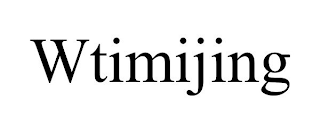 WTIMIJING