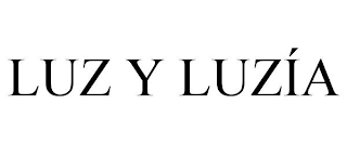 LUZ Y LUZÍA