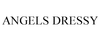 ANGELS DRESSY