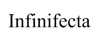INFINIFECTA