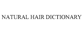 NATURAL HAIR DICTIONARY