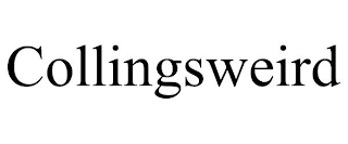 COLLINGSWEIRD