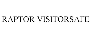 RAPTOR VISITORSAFE