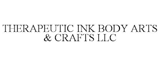 THERAPEUTIC INK BODY ARTS & CRAFTS LLC