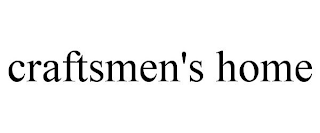 CRAFTSMEN'S HOME