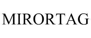 MIRORTAG