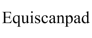 EQUISCANPAD