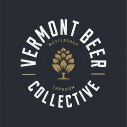 VERMONT BEER COLLECTIVE BOTTLESHOP TAPROOM