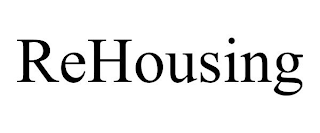 REHOUSING