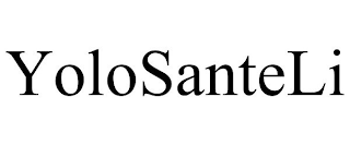 YOLOSANTELI