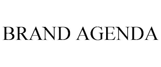BRAND AGENDA