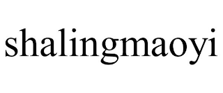 SHALINGMAOYI