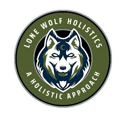 LONE WOLF HOLISTICS A HOLISTIC APPROACH
