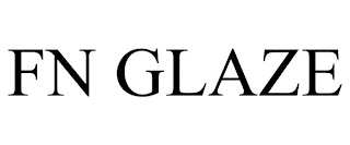 FN GLAZE