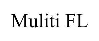 MULITI FL