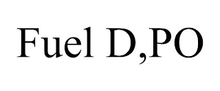 FUEL D,PO