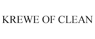 KREWE OF CLEAN