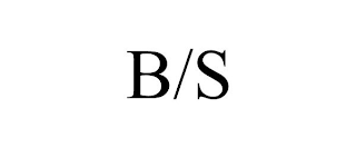B/S