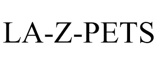 LA-Z-PETS
