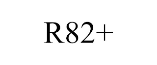 R82+