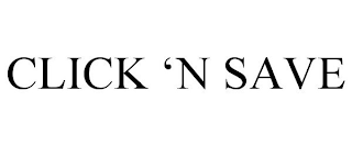 CLICK 'N SAVE