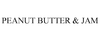 PEANUT BUTTER & JAM
