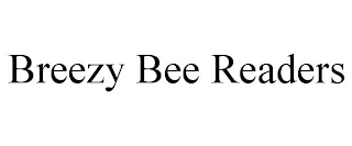 BREEZY BEE READERS