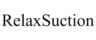 RELAXSUCTION