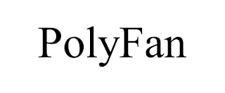 POLYFAN