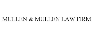 MULLEN & MULLEN LAW FIRM