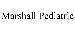 MARSHALL PEDIATRIC