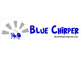 BLUE CHIRPER